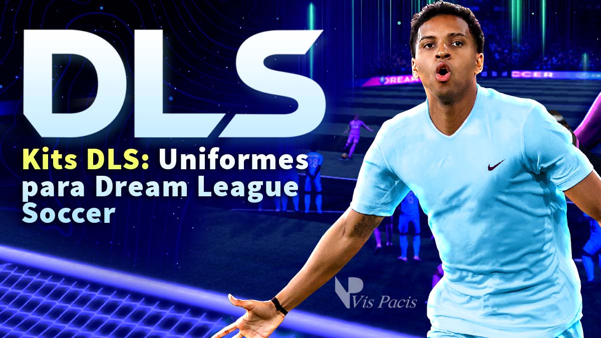 Kits DLS Uniformes para Dream League Soccer 2024 (ATUALIZADOS) Vis Pacis