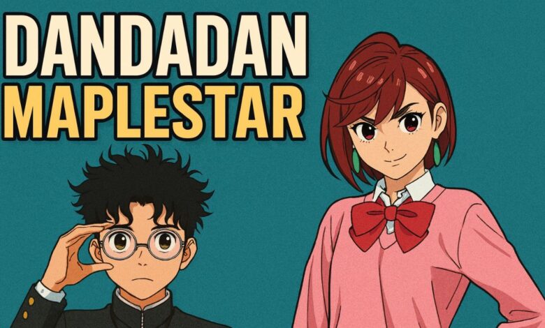 Dandadan Maplestar